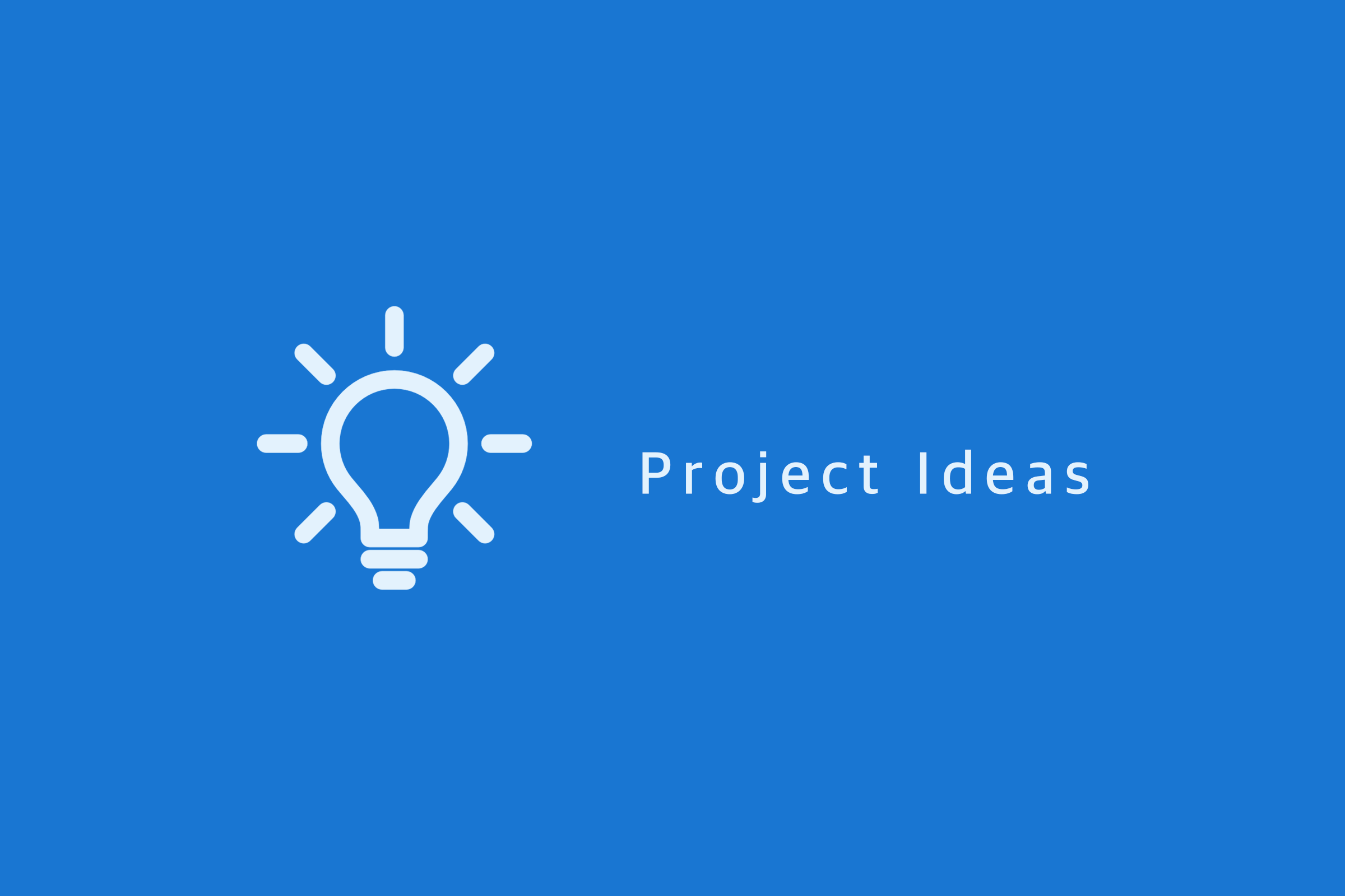 ایده‌هایی برای ساختن پروژه