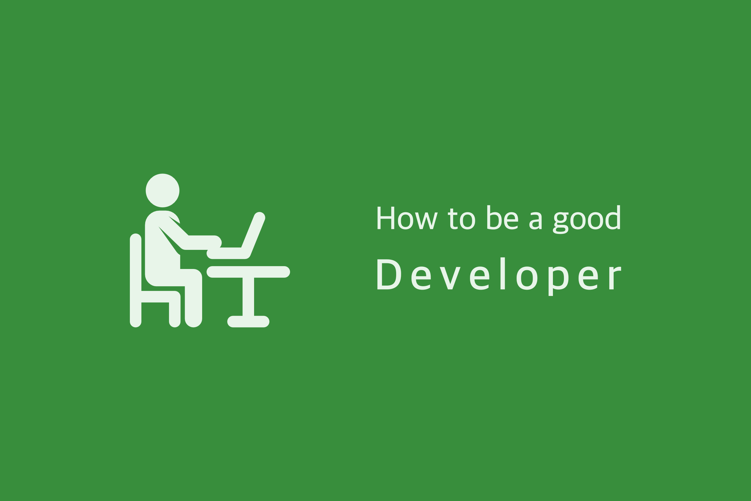 چگونه یک برنامه نویس خوب باشیم
