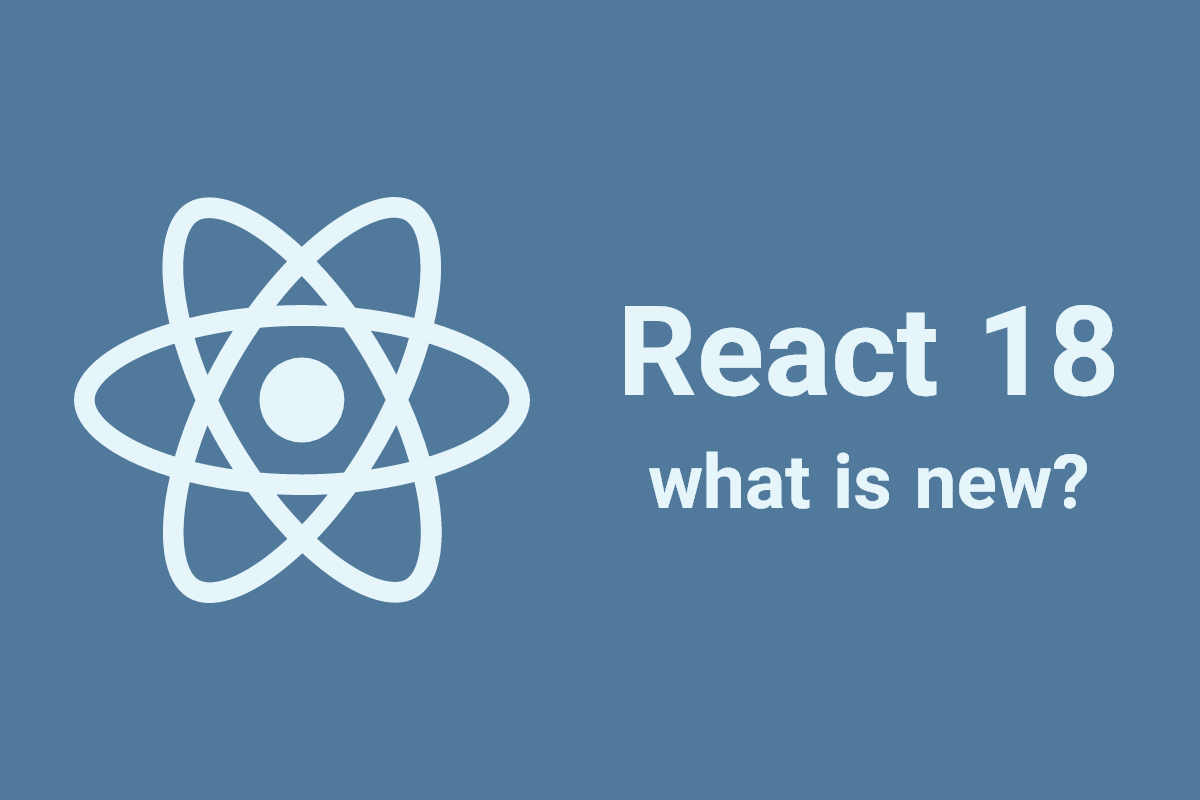 ویژگی‌های جدید در نسخه React 18