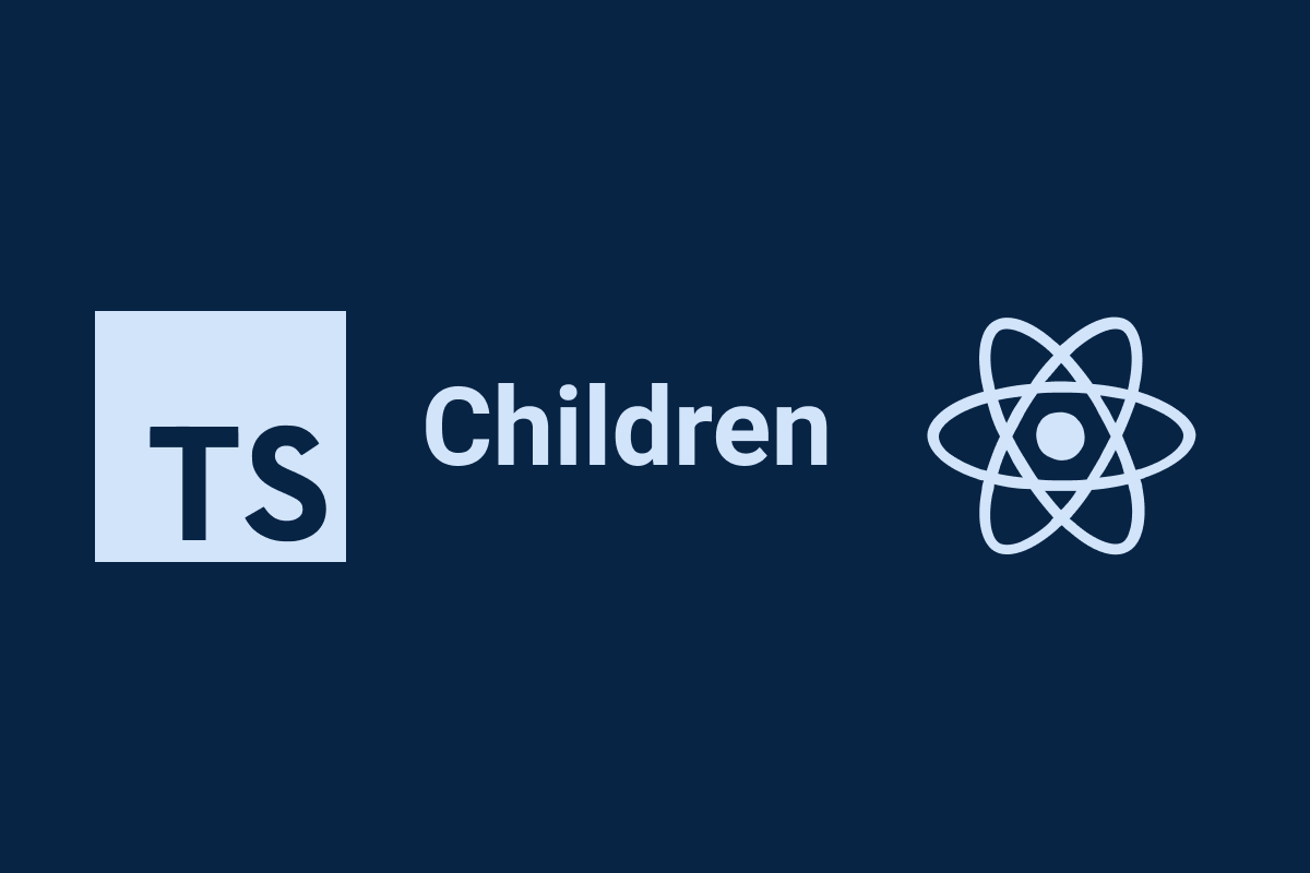 استفاده از React Children prop با تایپ اسکریپت