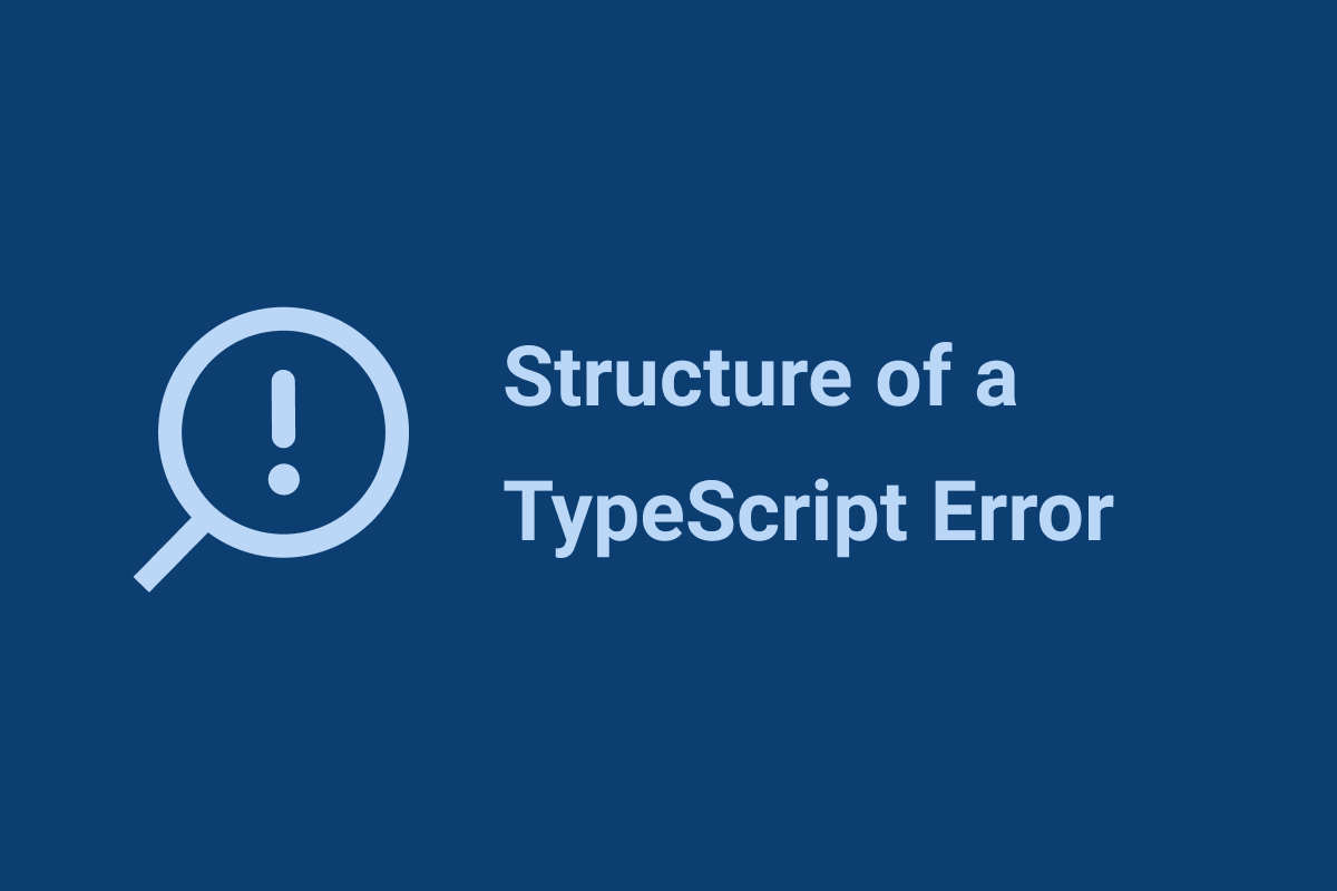 بررسی ساختار خطا در تایپ اسکریپت