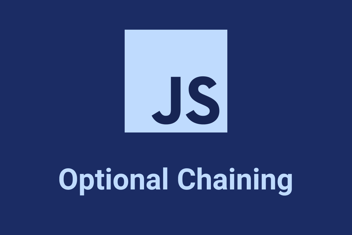 Optional Chaining در جاوااسکریپت