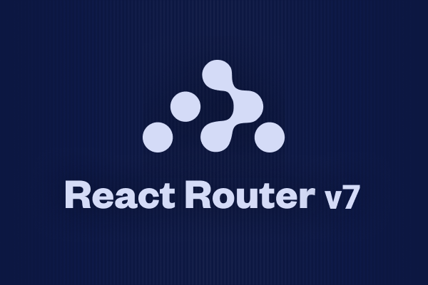 بررسی تغییرات نسخه React Router 7