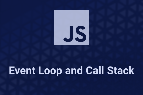 بررسی Event Loop و Call Stack در جاوااسکریپت